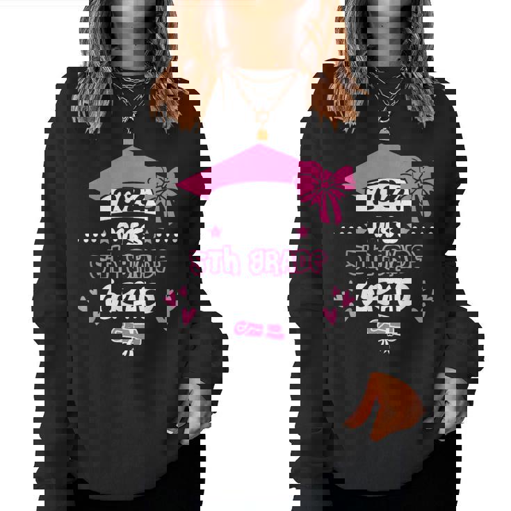 Miss 5Th Grade Grad Graduation Graduate Class Of 2024 Women Sweatshirt