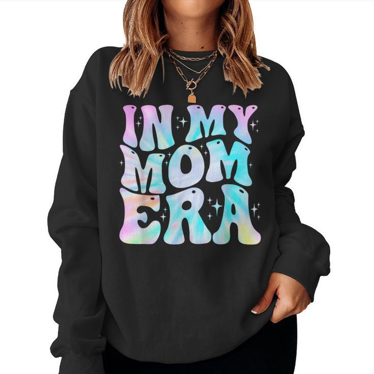 In My Mom Era With Groovy Graphic Cute Mom Women Sweatshirt
