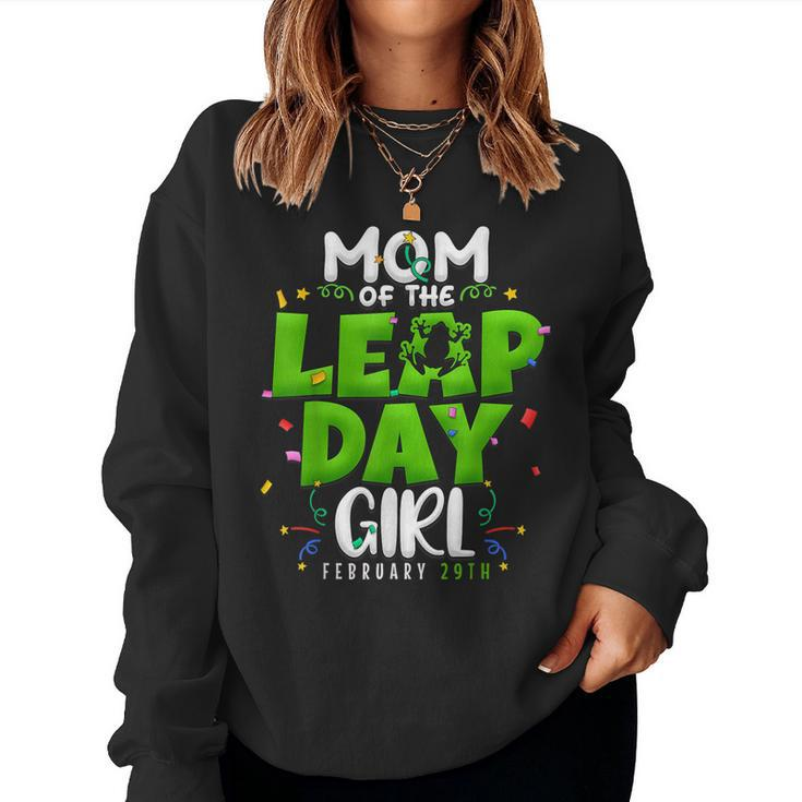 Mom Of The Leap Day Girl February 29Th Birthday Leap Year Women Sweatshirt