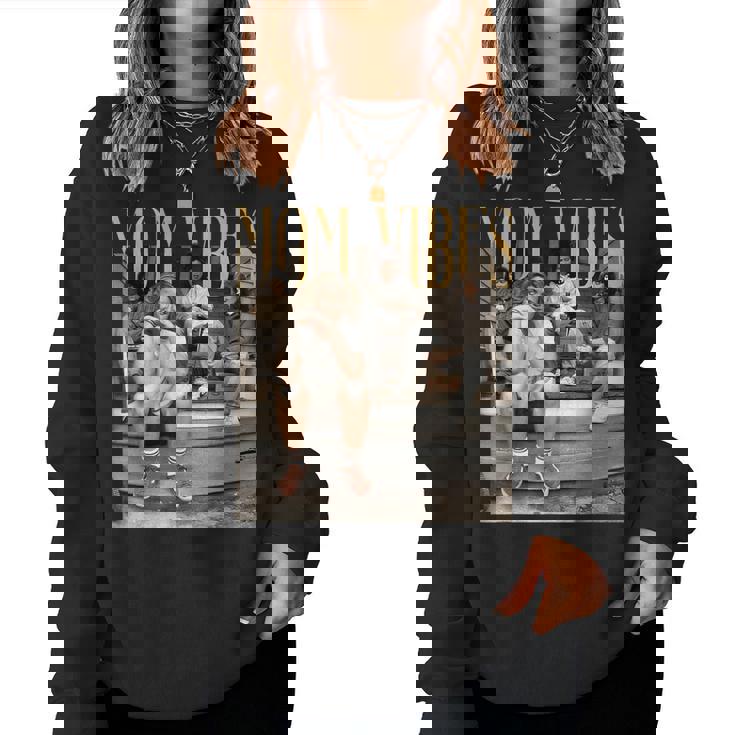 Mom Vibes 70S 80S 90S Mama Mom Show Women Sweatshirt