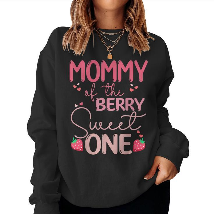 Mommy Of The Berry Sweet One Strawberry First Birthday Women Sweatshirt