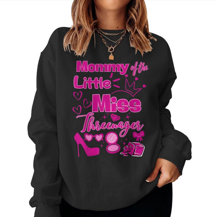 Mommy Miss Threenager 13 Bday Girls Salon Spa Makeup Party Women Sweatshirt