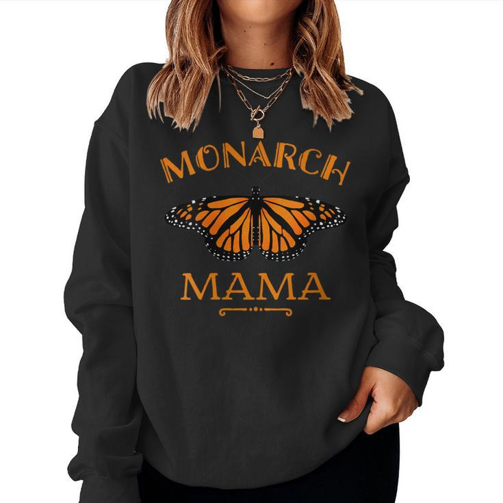 Mother Of Monarchs Butterflies Monarch Mama Butterfly Women Sweatshirt