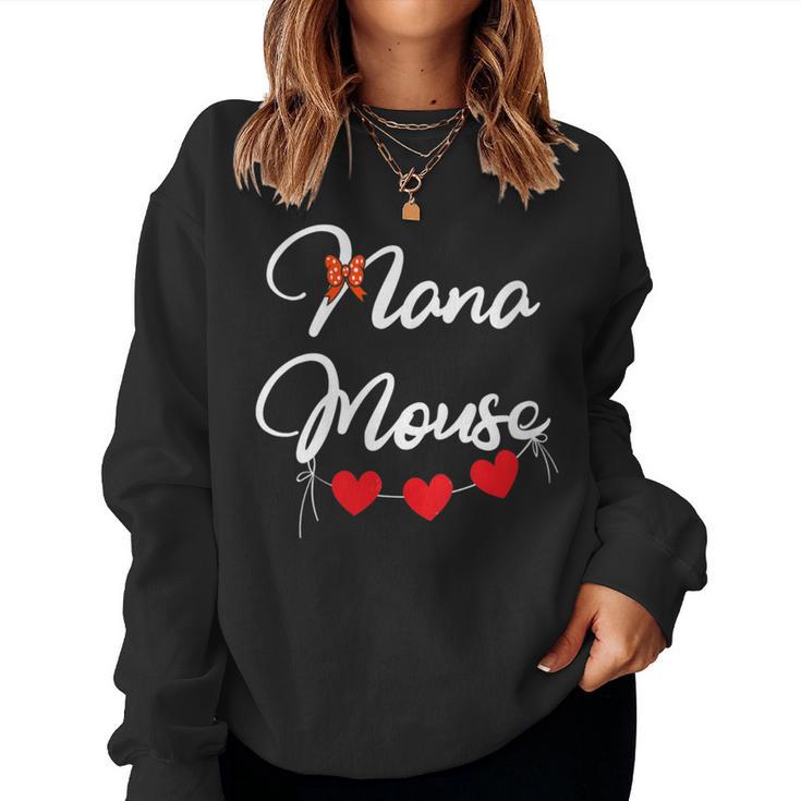 Nana Mouse Grandma Grandmother Granny Mother's Day Women Sweatshirt