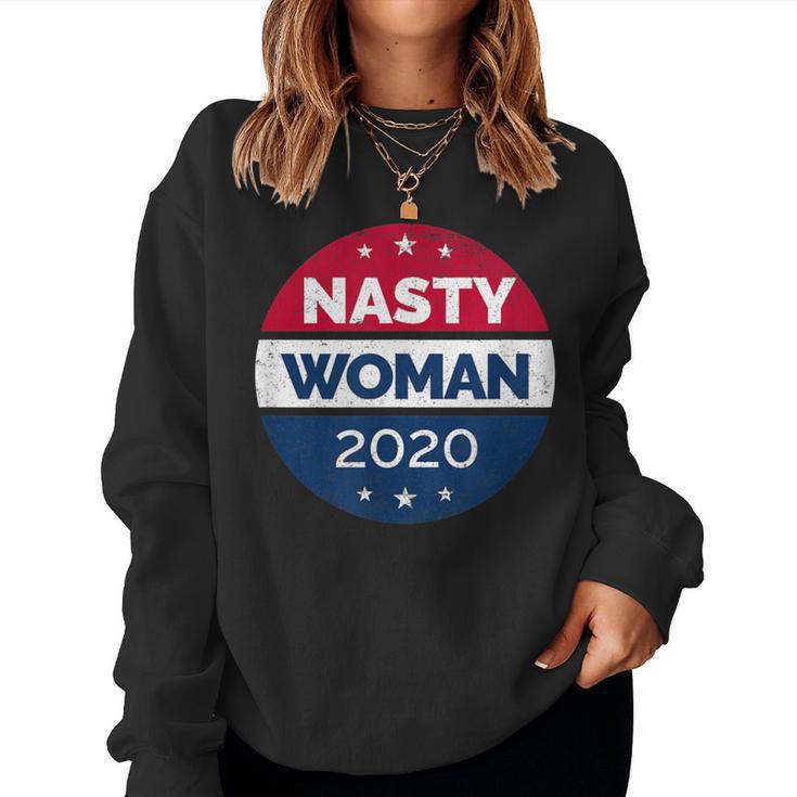 Nasty Woman 2020 Vintage Vote Button Kamala Harris Women Sweatshirt