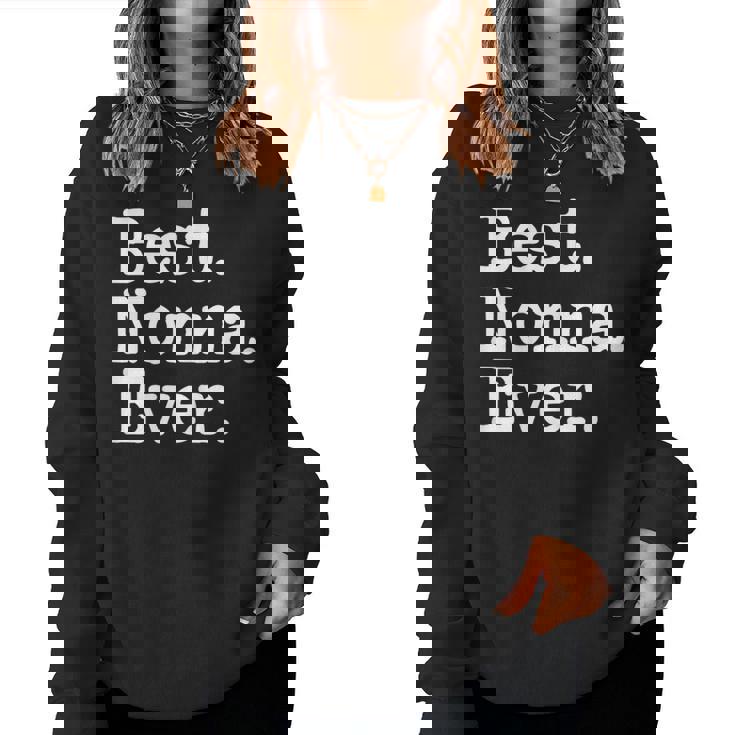 Nonna Mejor Nonna Ever Sudadera Mujer