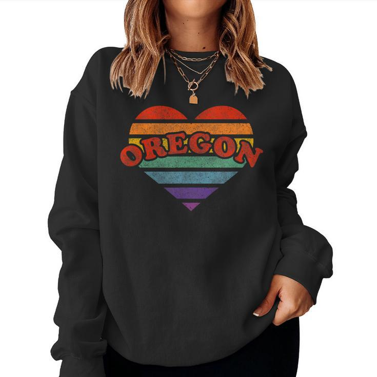 Oregon Retro Rainbow Heart 80S Whimsy Lgbtq Pride Stat Women Sweatshirt