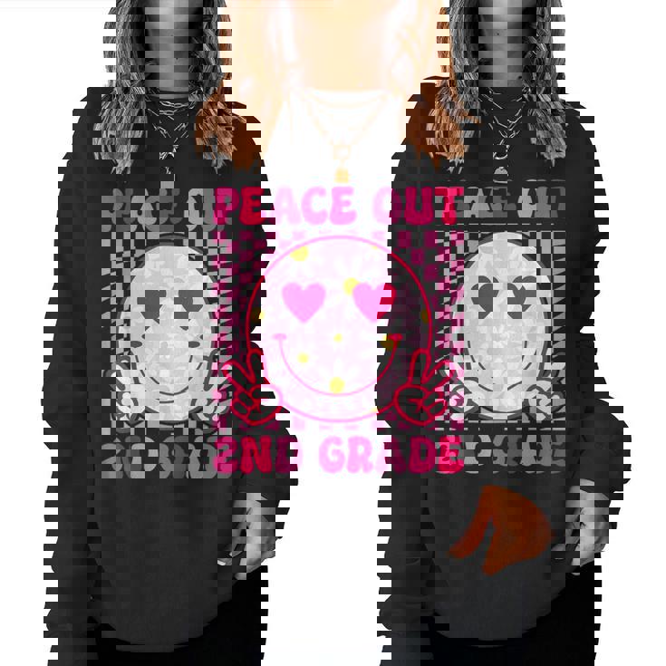 Peace Out 2Nd Grade Last Day Of School Second Grade Graduate Women Sweatshirt