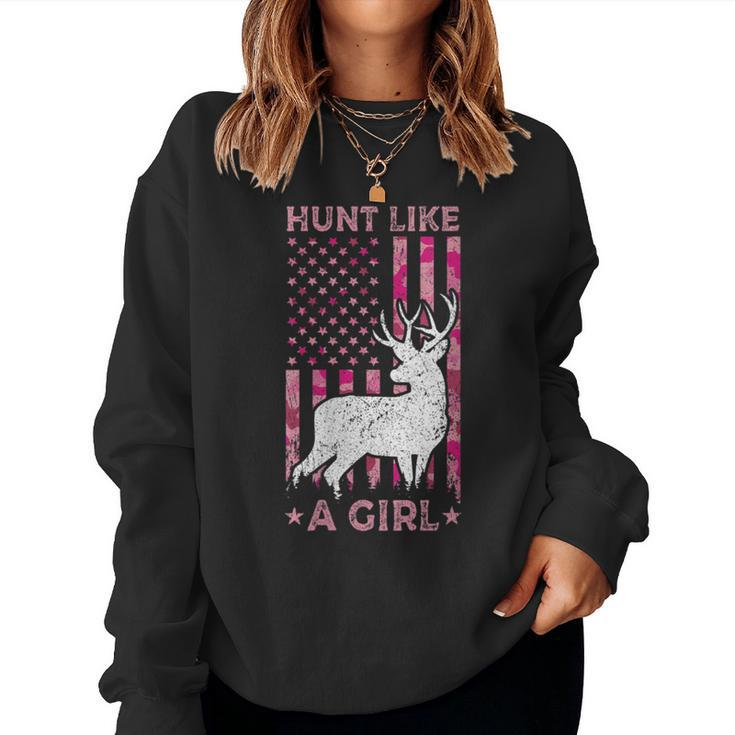 Pink Camo Usa Flag Patriotic Deer Hunting Hunt Like A Girl Women Sweatshirt