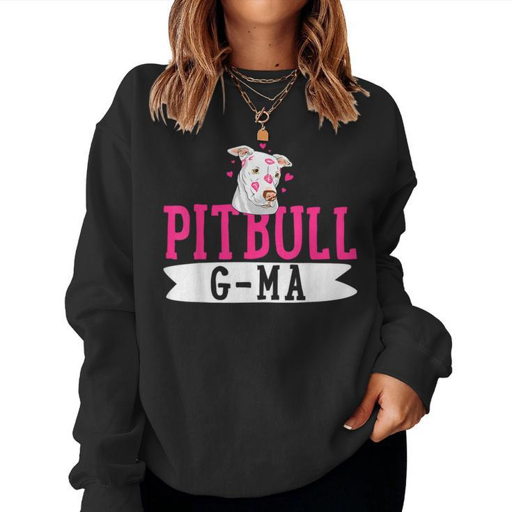 Pitbull G-Ma Pit Bull Terrier Dog Pibble Owner Mother's Day Women Sweatshirt