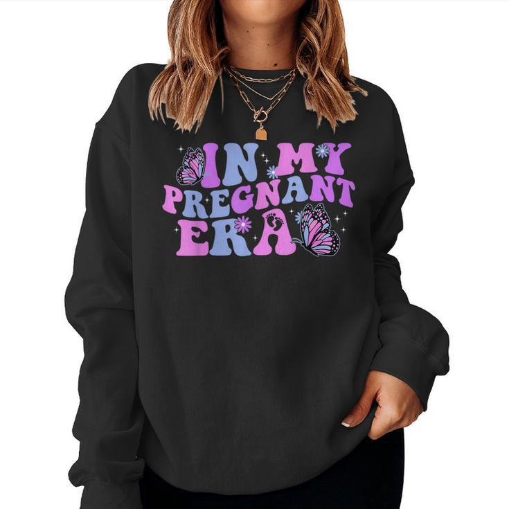 In My Pregnant Era In My Mom Era Pregnancy Announcement Women Sweatshirt