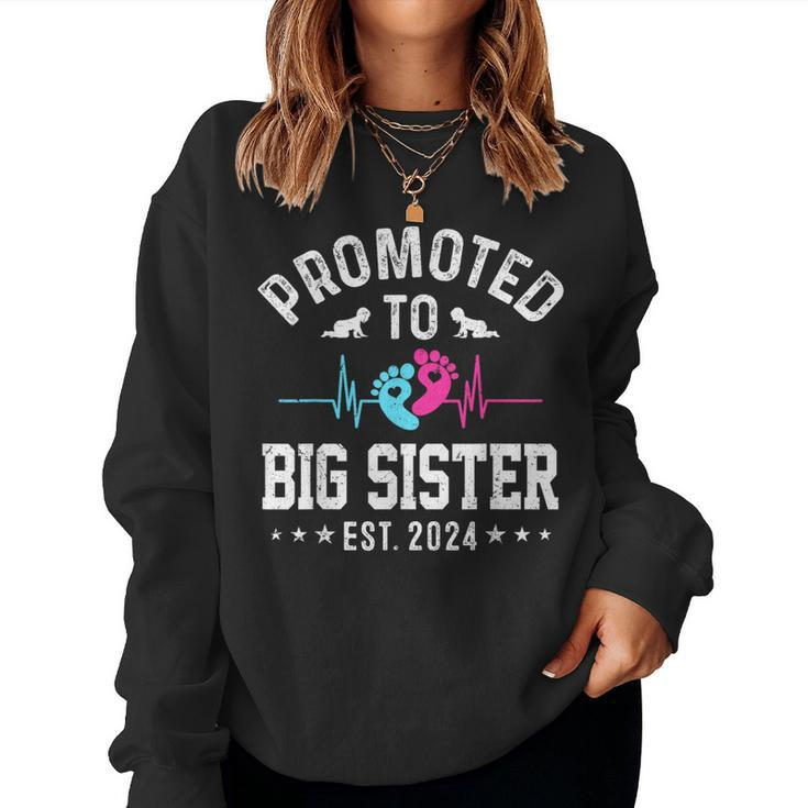 Promoted To Big Sister Est 2024 First Time New Big Sister Women Sweatshirt