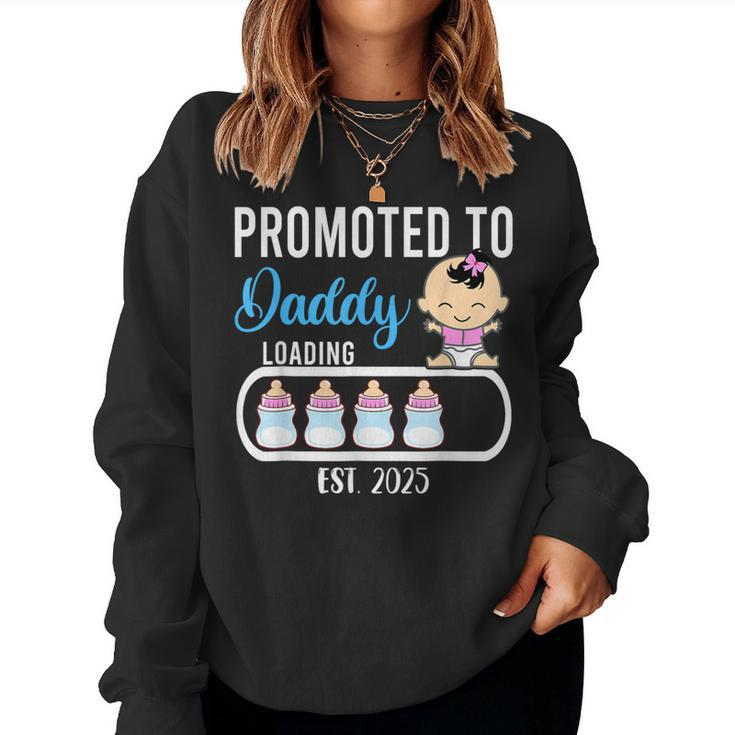 Promoted To Daddy 2025 Girl Gender Reveal Party Dad Father Women Sweatshirt