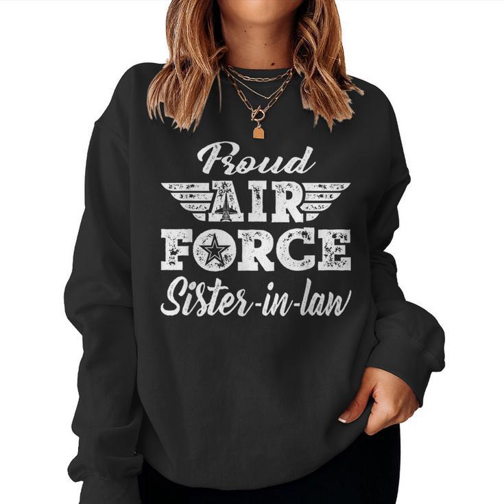 Proud Air Force Sister-In-Law Military Family Sibling Women Sweatshirt