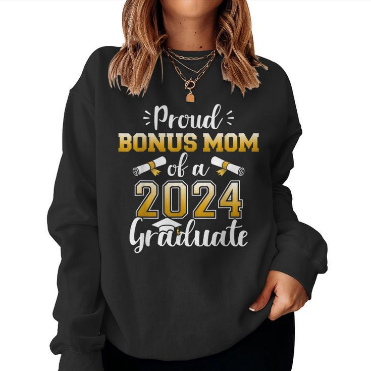Proud Bonus Mom Of A Class Of 2024 Graduate For Graduation Women Sweatshirt