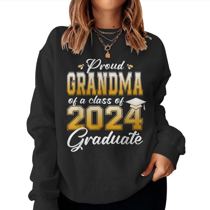 Proud Grandma Of An Awesome 2024 Graduate Family College Women Sweatshirt