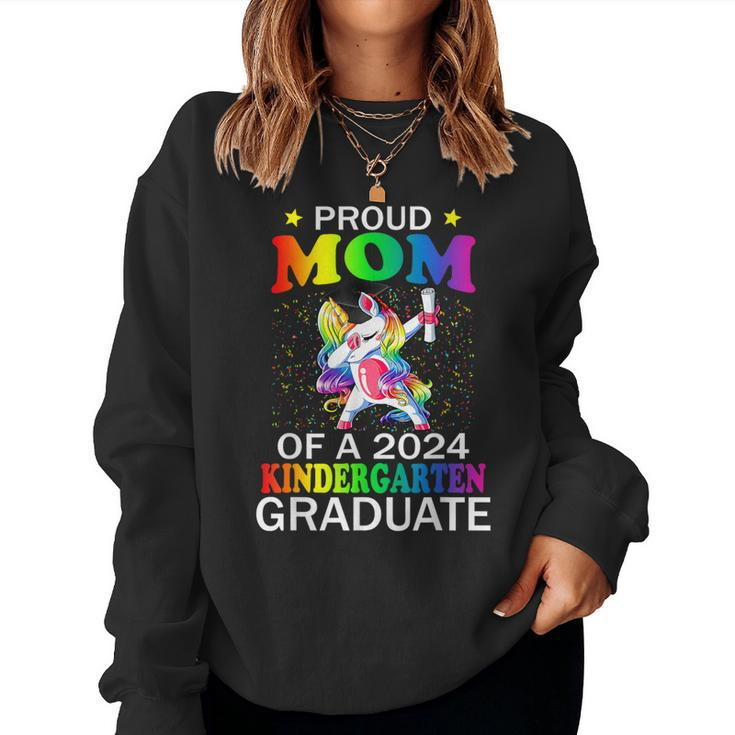 Proud Mom Of A 2024 Kindergarten Graduate Unicorn Dab Women Sweatshirt