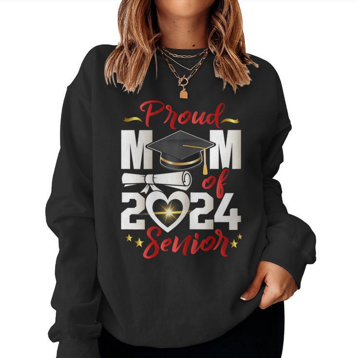 Proud Mom Of A Senior 2024 Graduate 24 Mommy Graduation Women Sweatshirt