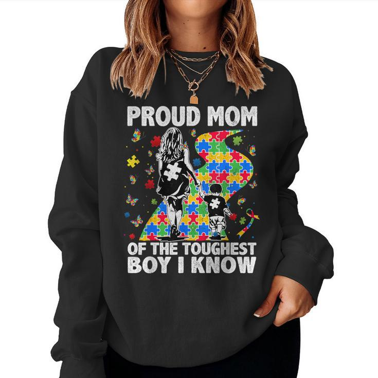 Proud Mom Of The Toughest Boy Son Autism Awareness Women Women Sweatshirt