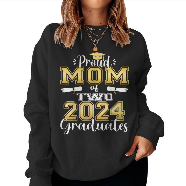 Proud Mom Of Two 2024 Graduate Class 2024 Graduation Family Women Sweatshirt