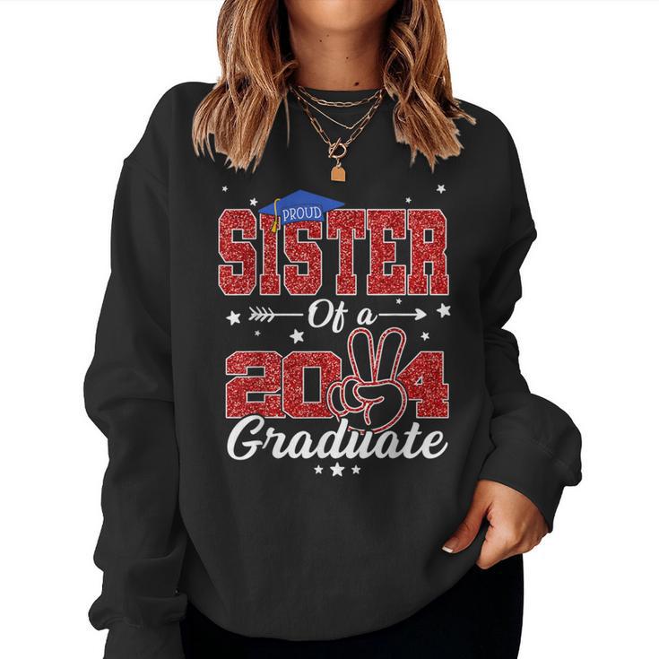 Proud Sister Of A 2024 Class Of 2024 Senior Graduate Party Women Sweatshirt