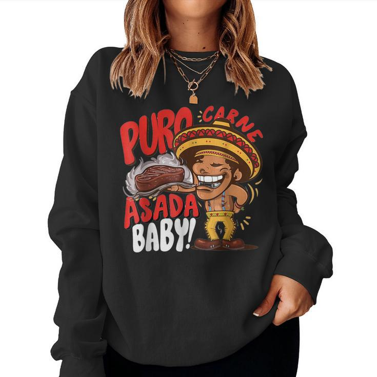 Puro Carne Asada Baby Cinco De Mayo Mexican Men Women Sweatshirt