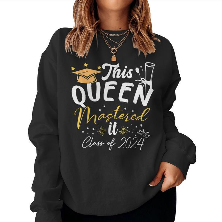 This Queen Mastered It Class Of 2024 Masters Graduation Women Sweatshirt