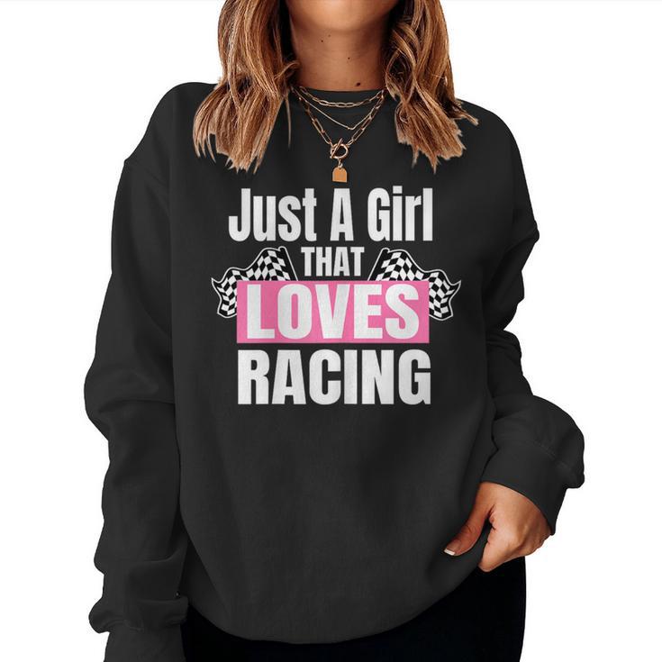 Race Car Racing Just A Girl That Loves Racing Women Sweatshirt