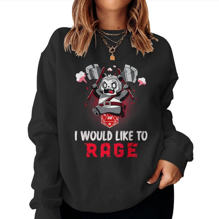 I Would Like To Rage Barbarian Panda Tabletop Gamers Women Sweatshirt