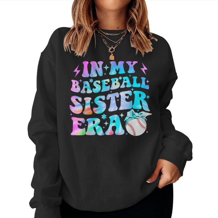 Retro In My Baseball Sister Era For Girls Sis Women Sweatshirt