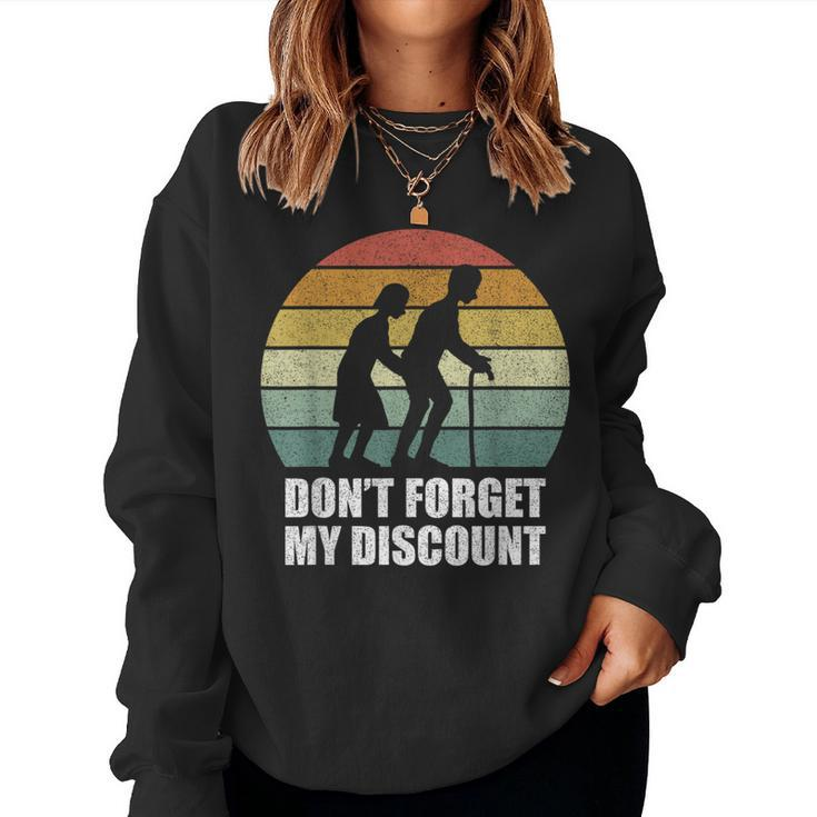Retro Don't Forget My Discount Old People Women Sweatshirt