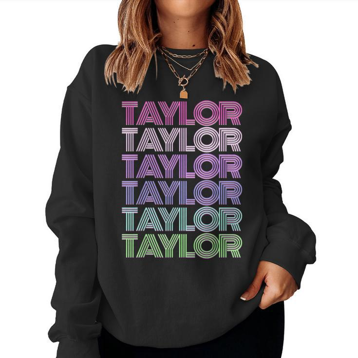 Retro First Name Taylor Girl Boy Surname Repeated Pattern Women Sweatshirt