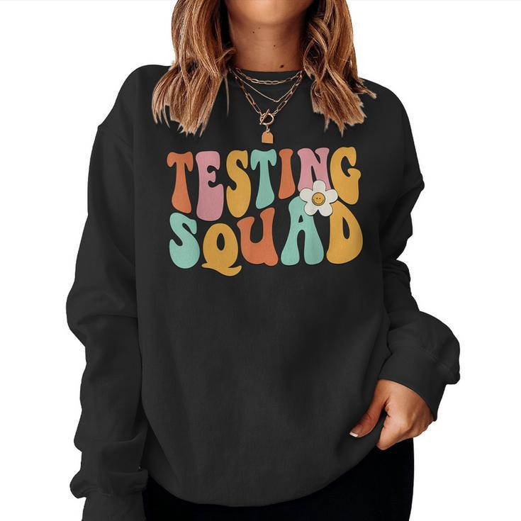 Retro Groovy Testing Squad Test Day Motivational Teacher Kid Women Sweatshirt