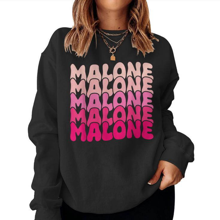 Retro Malone Girl First Name Boy Personalized Groovy 80'S Women Sweatshirt