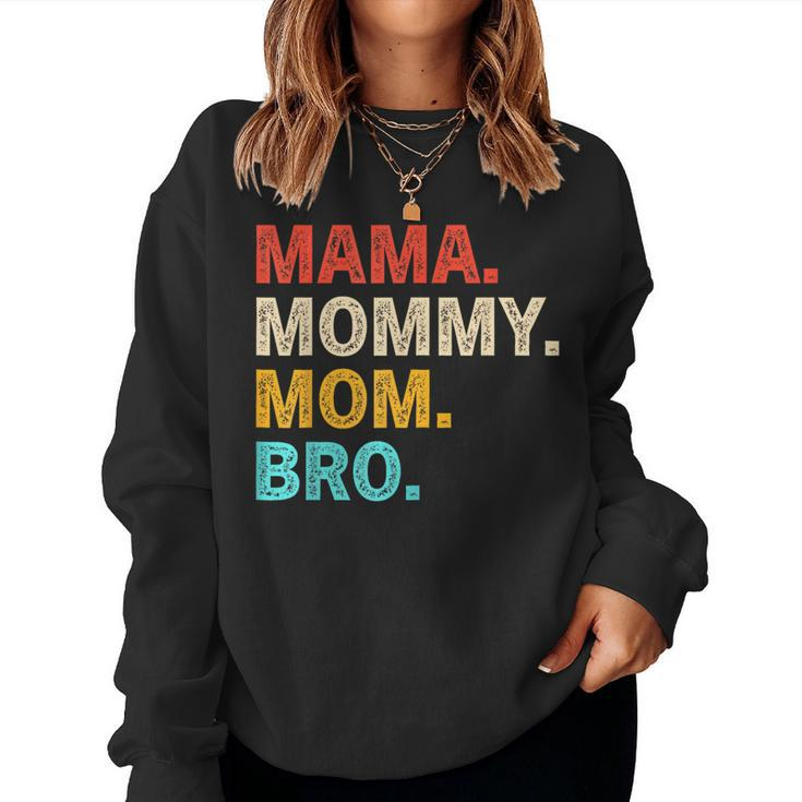 Retro Mama Mommy Mom Bro Happy Mother's Day 2024 Women Sweatshirt