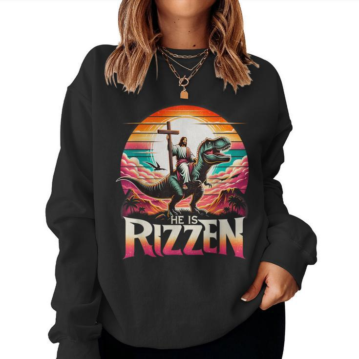 He Is Rizzen Jesus Has Rizzen Retro Christian Dinosaur Women Sweatshirt