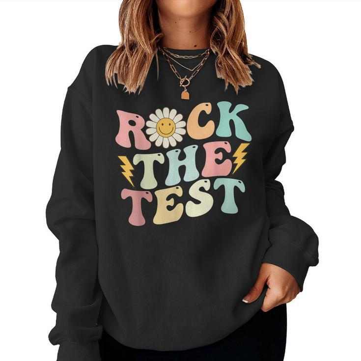 Rock The Test Retro Groovy Teacher Test Day Testing Day Women Sweatshirt
