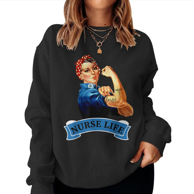 Rosie The Riveter Vintage Retro Nurse Life Rn Women Sweatshirt