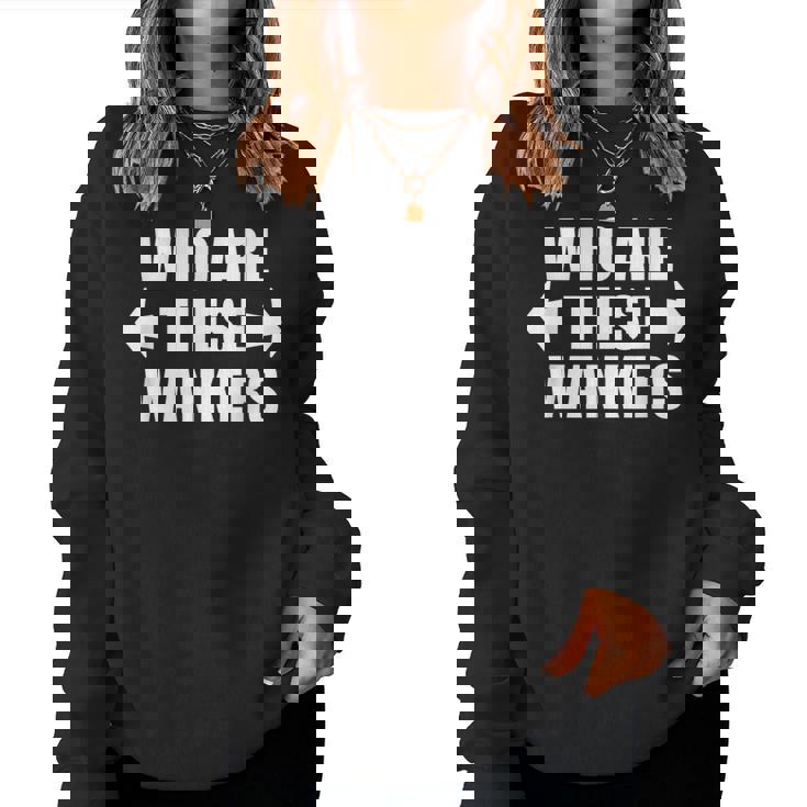 Rude Adult Humour Group Friend Matching Women Sweatshirt