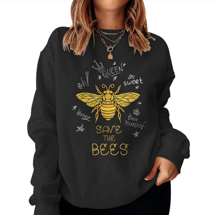 Save The Bees Graffiti Apiary Bee Beekeeper Earth Day Women Sweatshirt