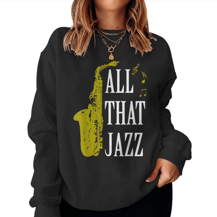 Saxophone Jazz Music Baritone Musical Blues Teacher Women Sweatshirt