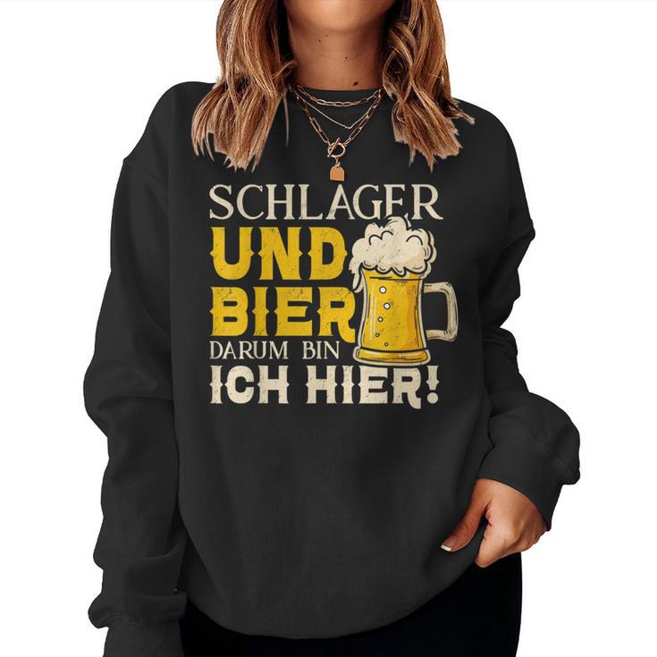 Schlager And Beer Therefore Bin Ich Hier Schlager Party Sweatshirt Frauen