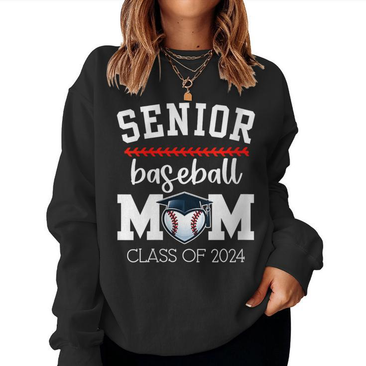 Senior Baseball Mom 2024 Senior Mom Class Of 2024 Baseball Women Sweatshirt