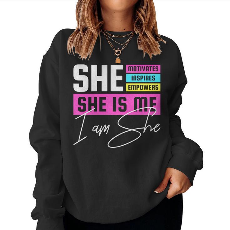 She Motivates Inspires Empowers International Day Women Sweatshirt