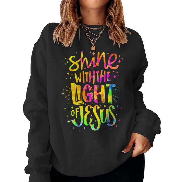 Shine With The Light Of Jesus Proud Christian Faith Quote Women Sweatshirt