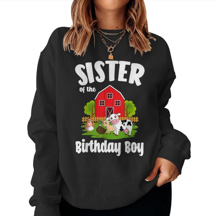 Sister Of The Birthday Boy Farm Animal Bday Party Women Sweatshirt