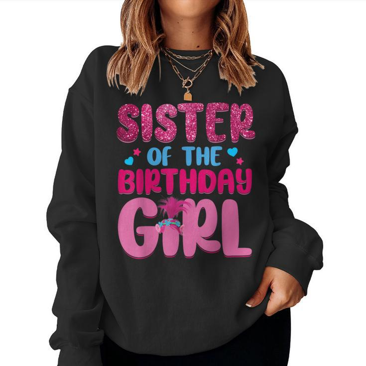 Sister Of The Birthday Girl Family Matching Women Sweatshirt