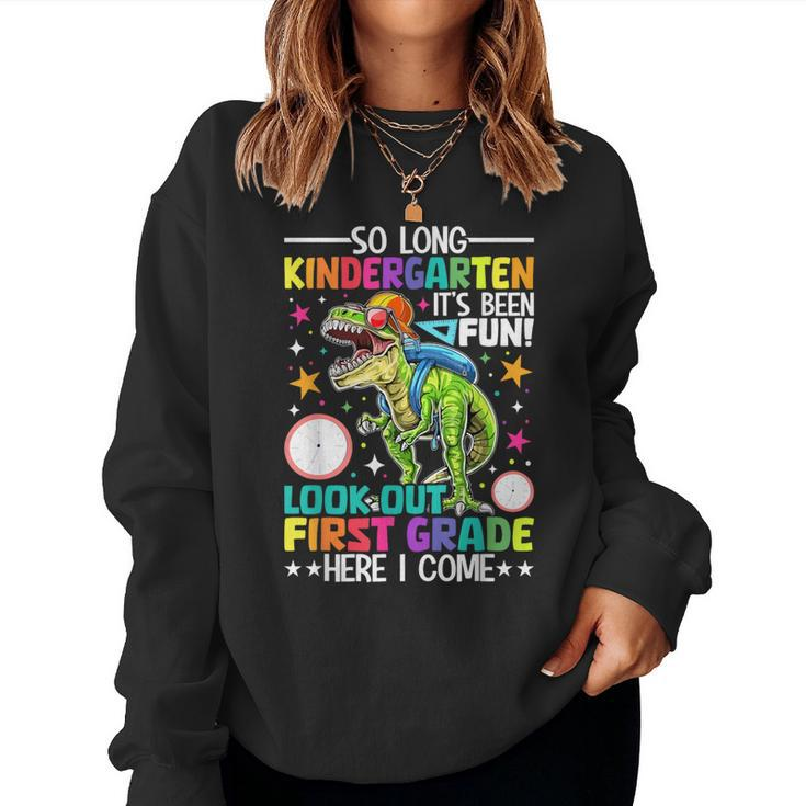 So Long Kindergarten Hello 1St Grade Dinosaur Boy Graduation Women Sweatshirt