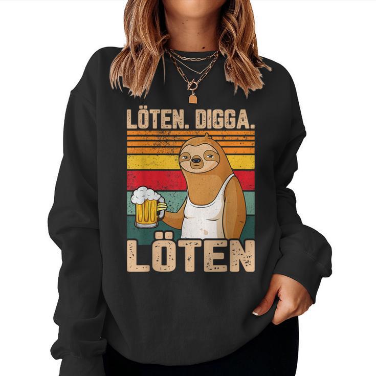 Soldering Digga Soldering Beer Drink Beer Sloth Sweatshirt Frauen