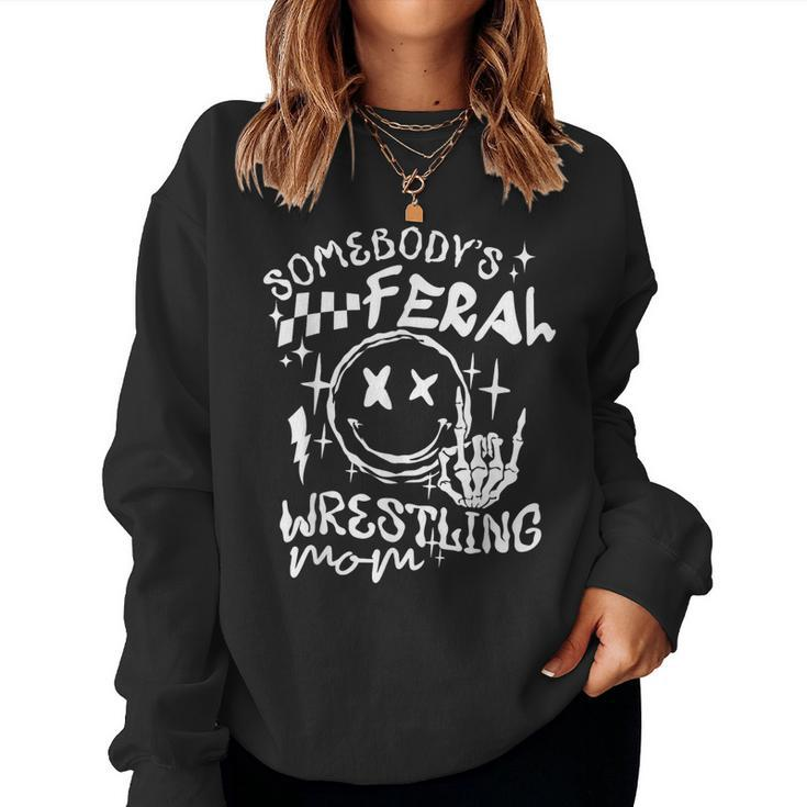 Somebody's Feral Wrestling Mom Retro Mama Life Mother's Day Women Sweatshirt